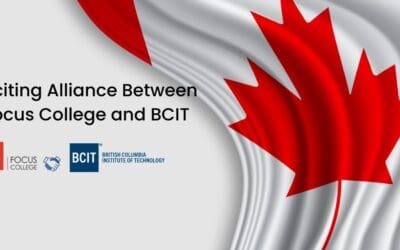 Exciting Partnership Between Focus College and BCIT: Your Gateway to Success in Canada!